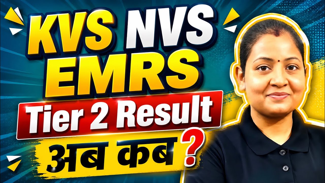 EMRS/KVS/NVS Tier 2 Result!
