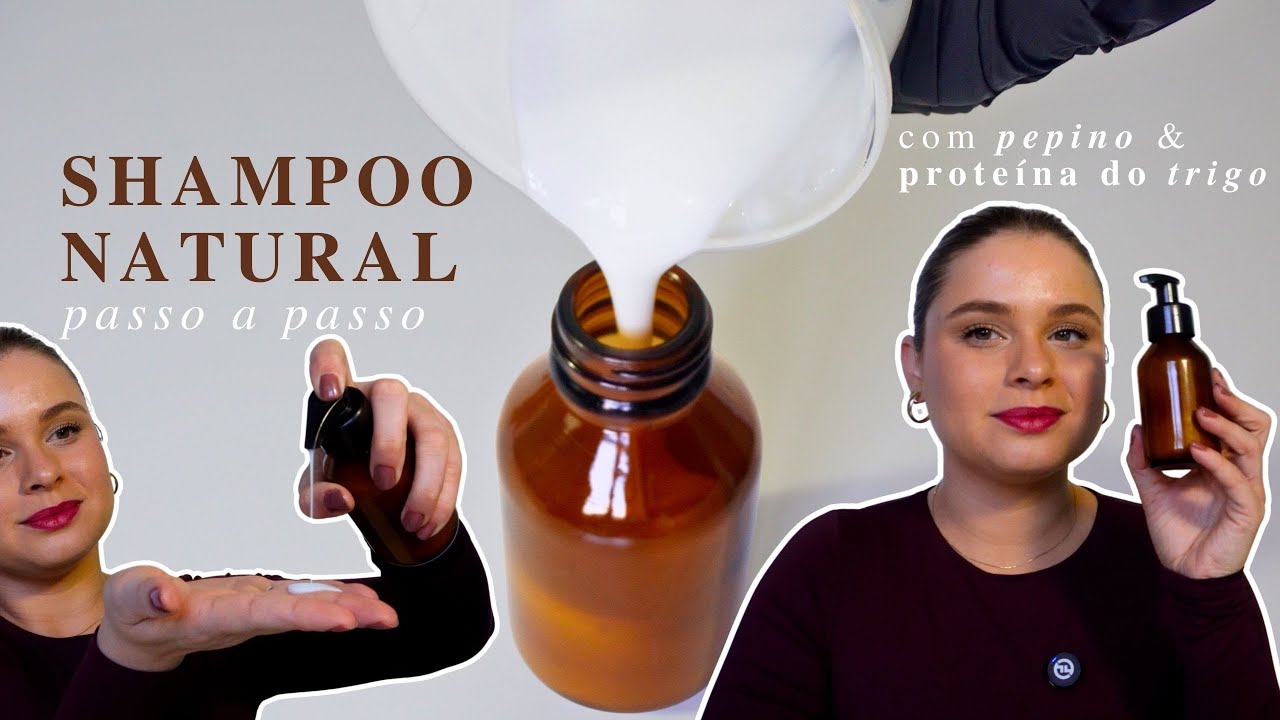 COMO FAZER UM SHAMPOO NATURAL (com extrato glicerinado de pepino & proteína hidrolisada do trigo!)