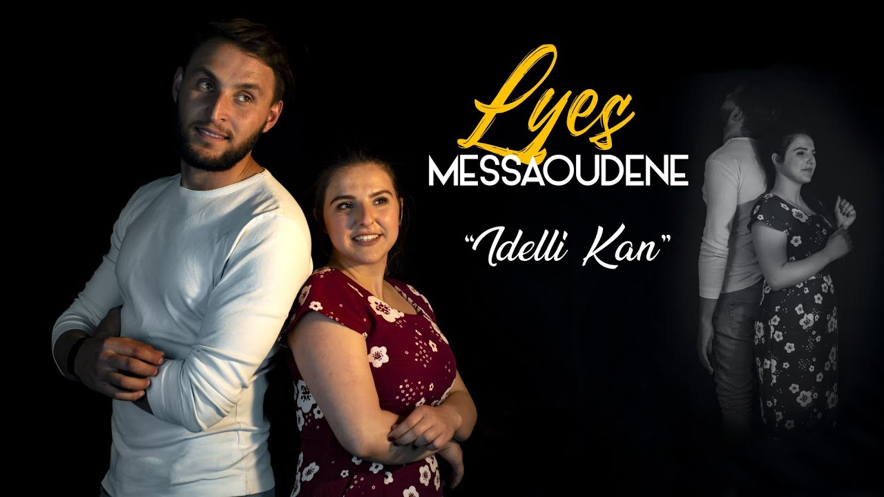 LYES MESSAOUDENE - Idelli Kan