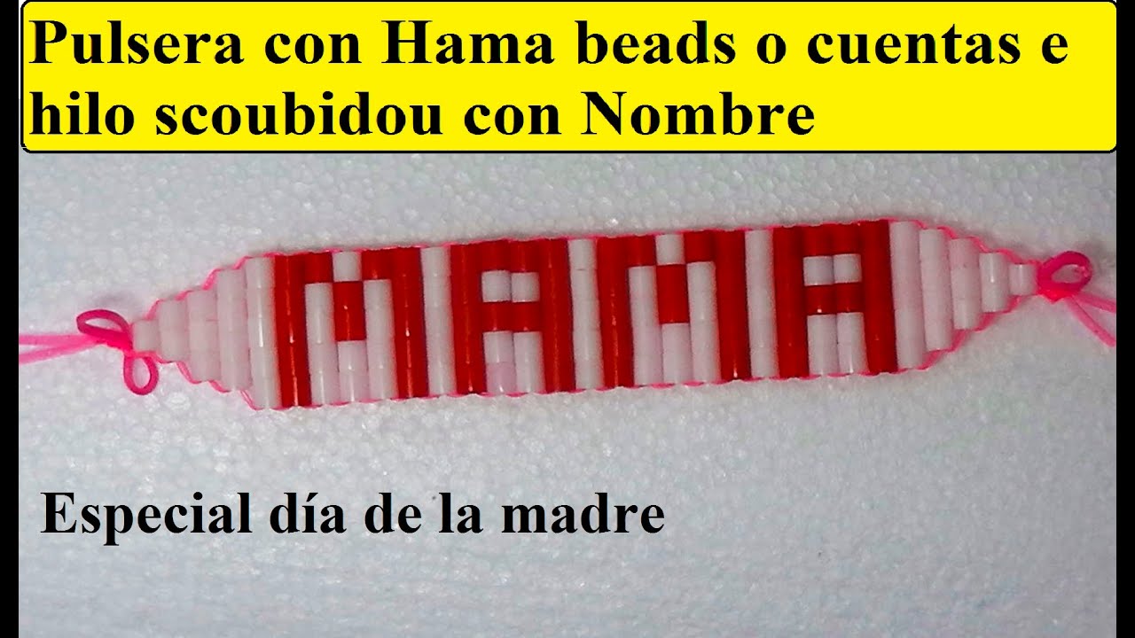 Como hacer una pulsera con nombre con hama beads e hilo scoubidou o con cuentas de colores.