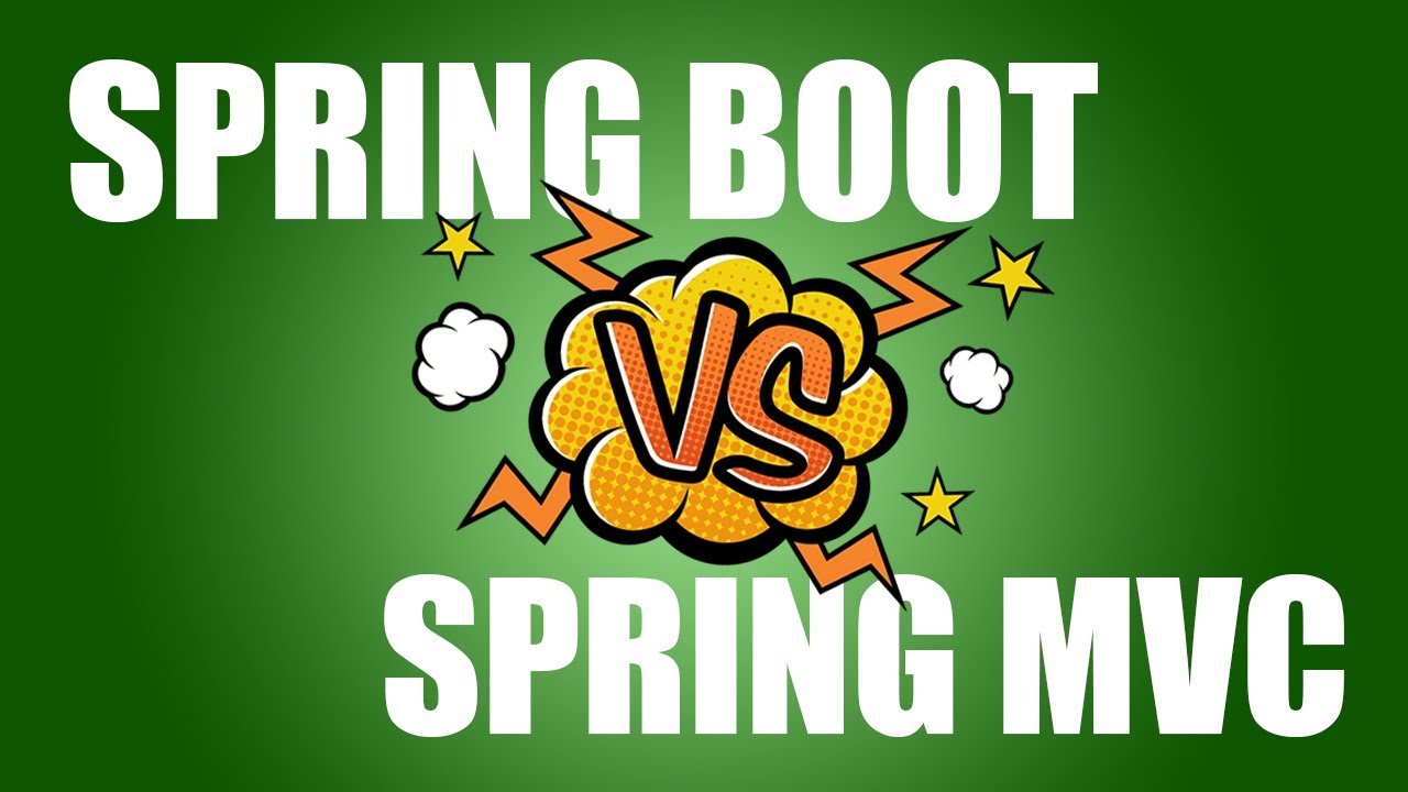 Spring Boot ou Spring MVC? Qual é melhor?