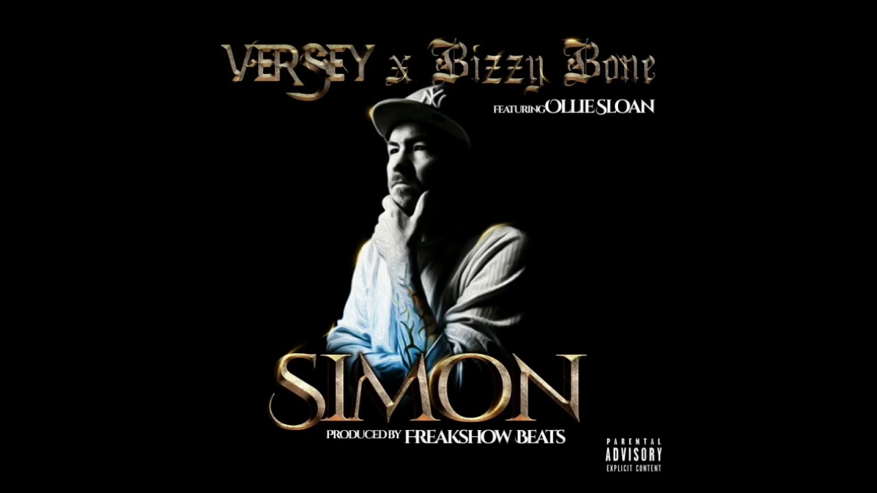 Versey feat. Bizzy Bone & Ollie Sloan - Simon (Official Audio)