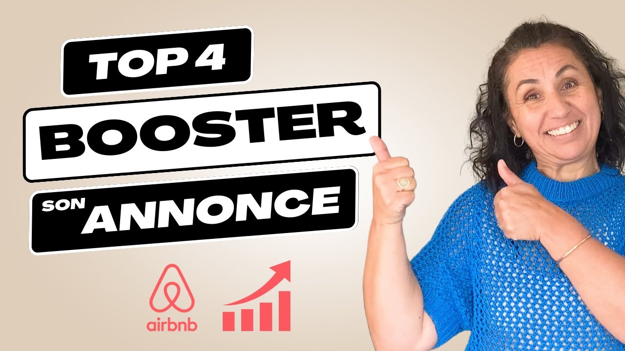 4 ASTUCES à TESTER pour booster son ANNONCE AIRBNB et revenir en 1ère PAGE de RÉSULTATS 👊🙌