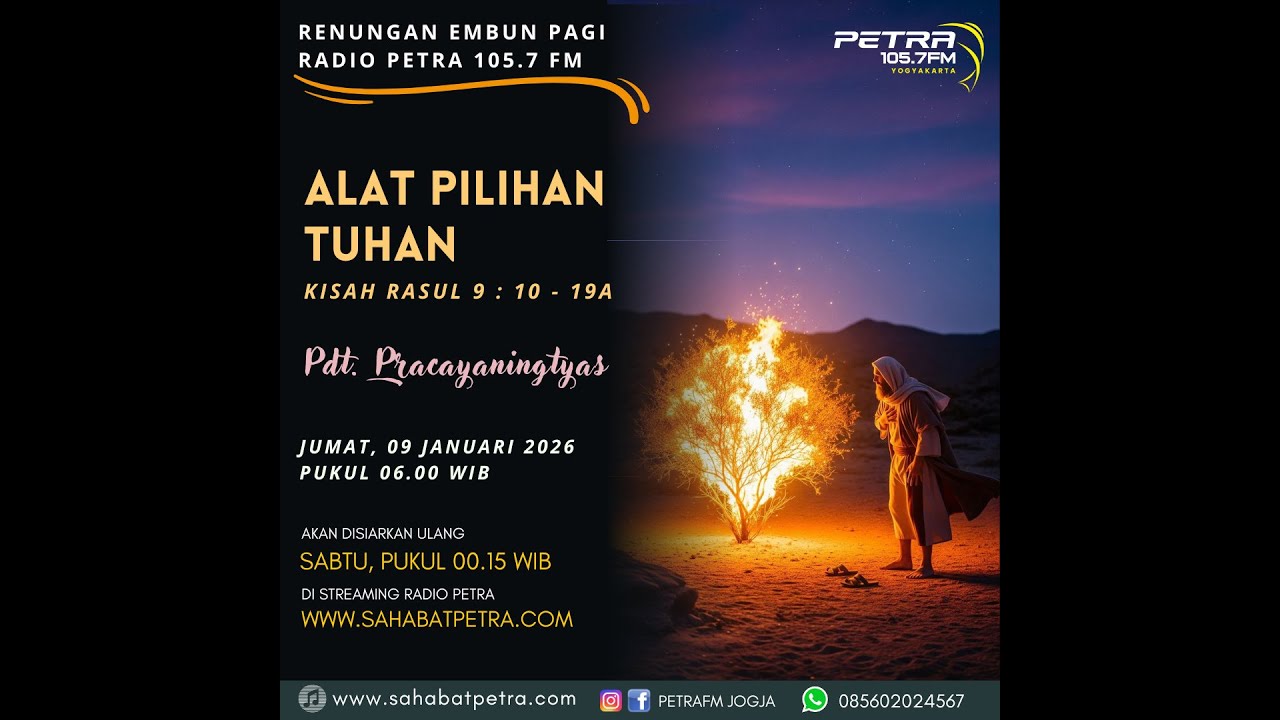 Alat Pilihan Tuhan (Kisah Para Rasul 9 : 10 - 19A) -  Pdt. Pracayaningtyas