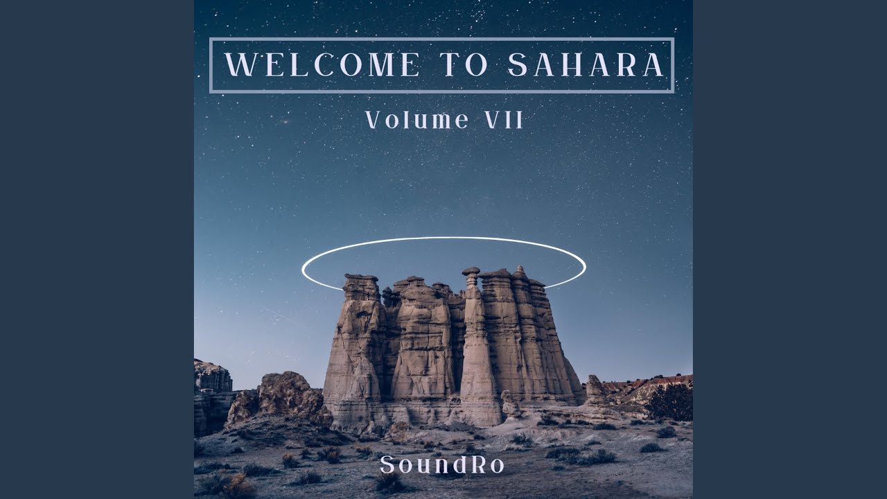 Welcome to Sahara Volume VII