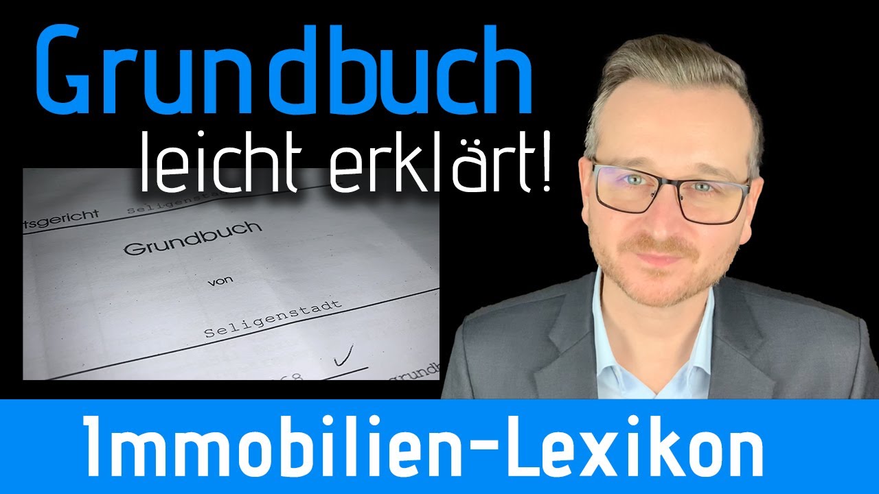 ✅  Was ist ein Grundbuch? (leicht erklärt!)