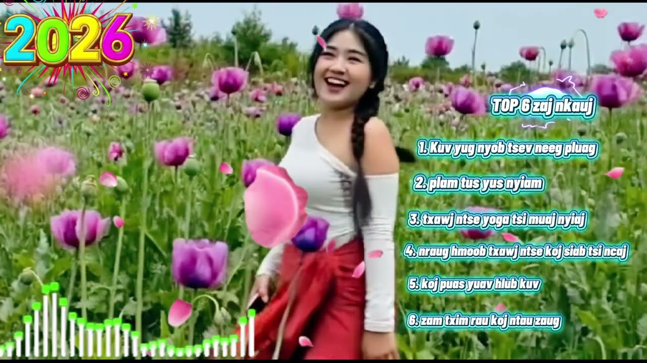 TOP 6 zaj nkauj kho siab heev.Kuv yug los rau tsev neeg pluag ..cover ai .2026