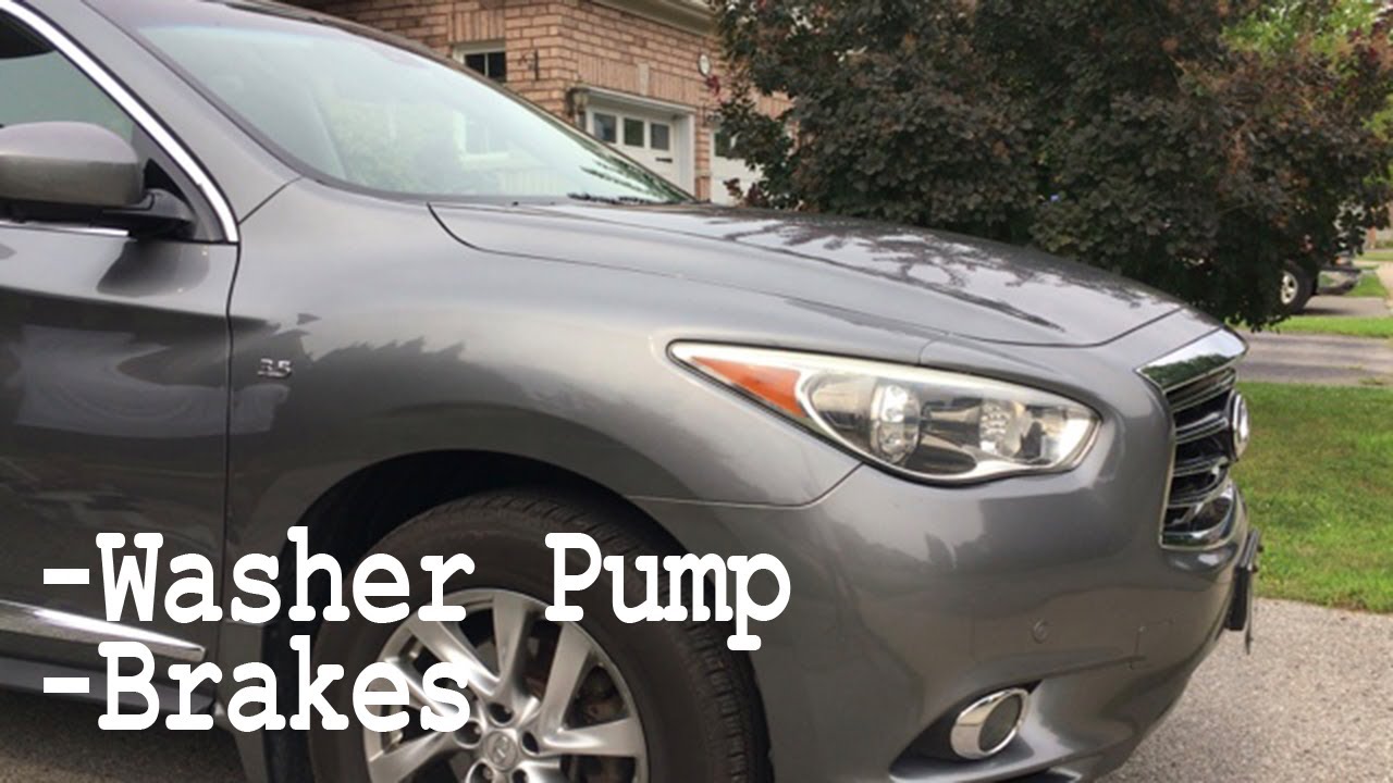 Update 001: Intro, QX60 Washer Pump and Brakes