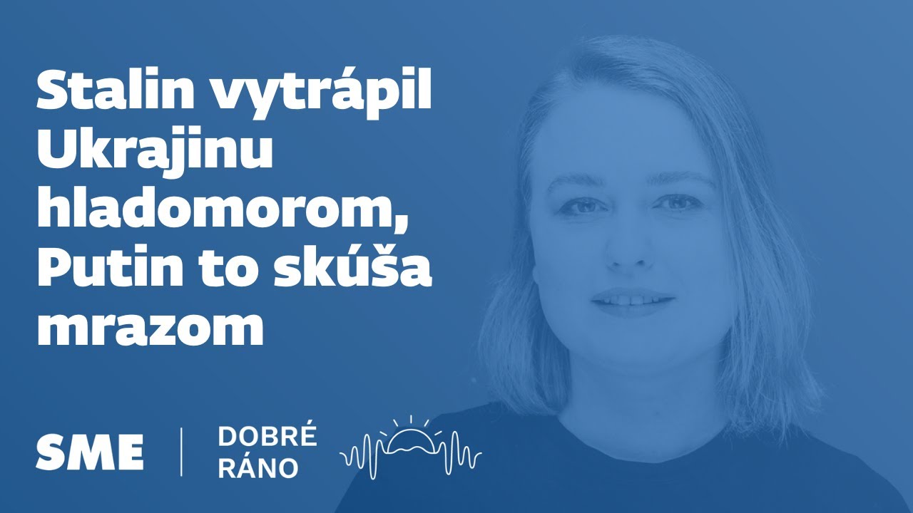 Dobré ráno: Stalin vytrápil Ukrajinu hladomorom, Putin to skúša mrazom (22.1.2026)
