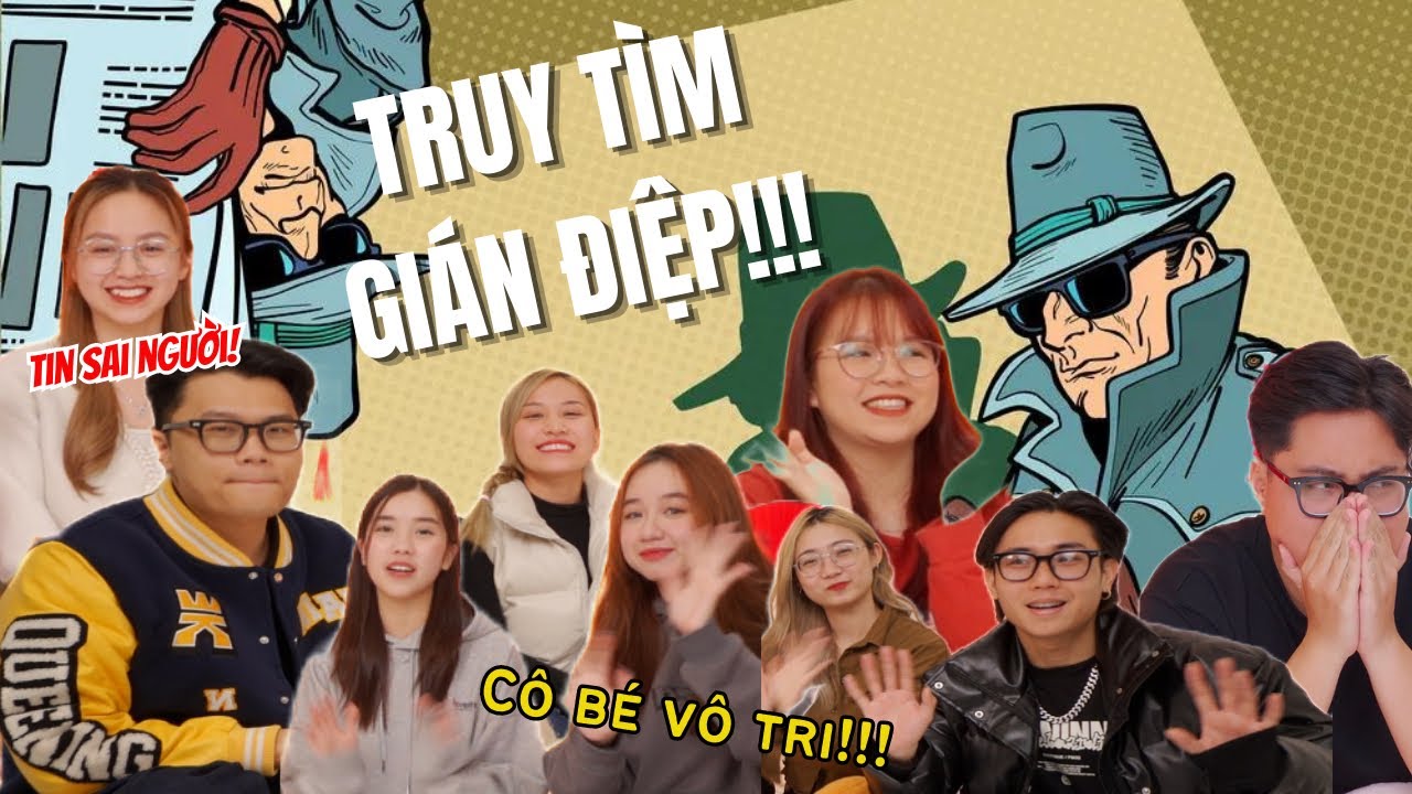 Schannel đại chiến Undercover: Game thì vui nhưng lòng người thì độc ác 🥺