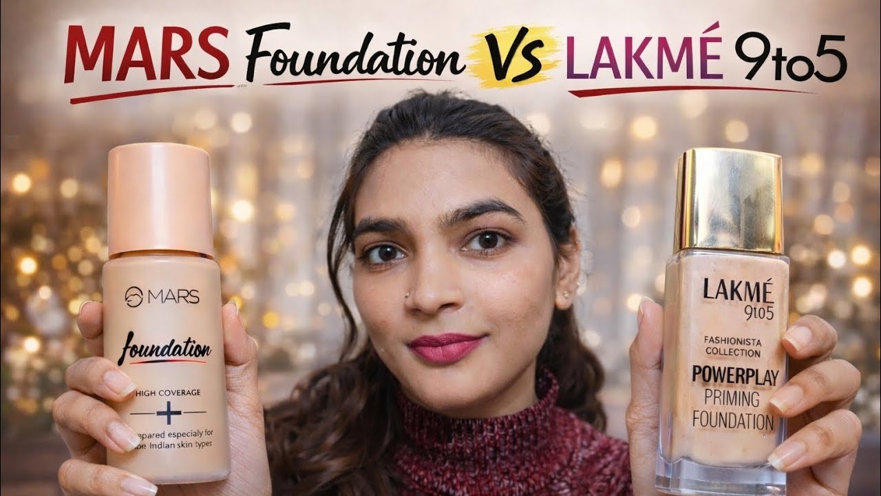 Lakmé 9 to 5 vs MARS Foundation | Full Comparison & Review#gourirao