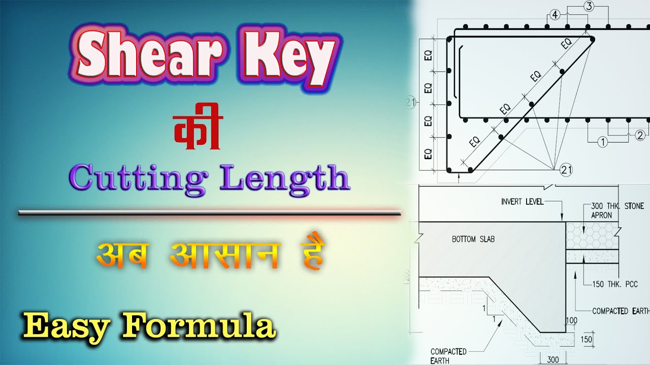 Shear Key Cutting Length Calculation | Shear Key in Box Culvert | Box Culvert BBS