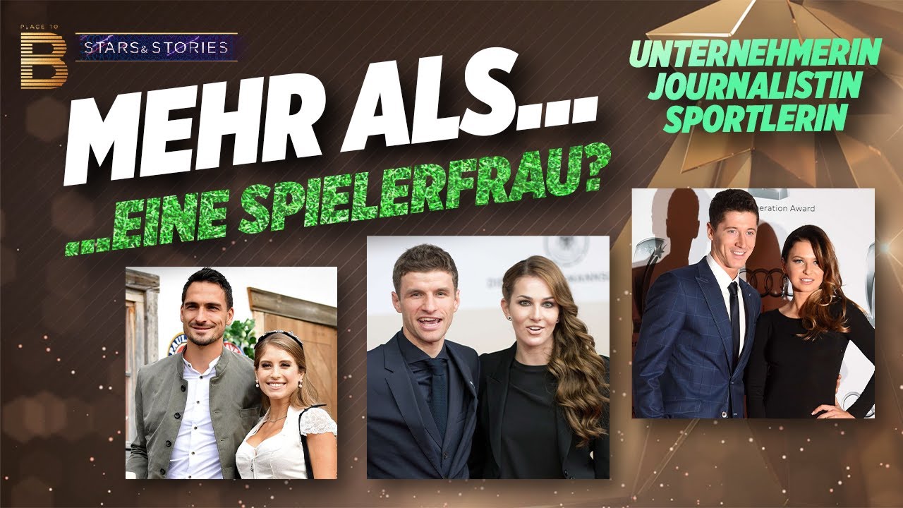 Unternehmerin, Journalistin, Sportlerin: SIE sind viel mehr als Spielerfrauen | PLACE TO B #85