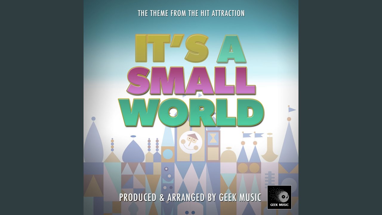 It's A Small World