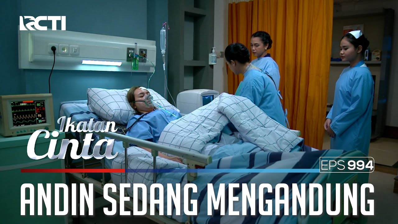 Kritis!! Ternyata Andin Sedang Mengandung | IKATAN CINTA | EPS.994 (4/4)