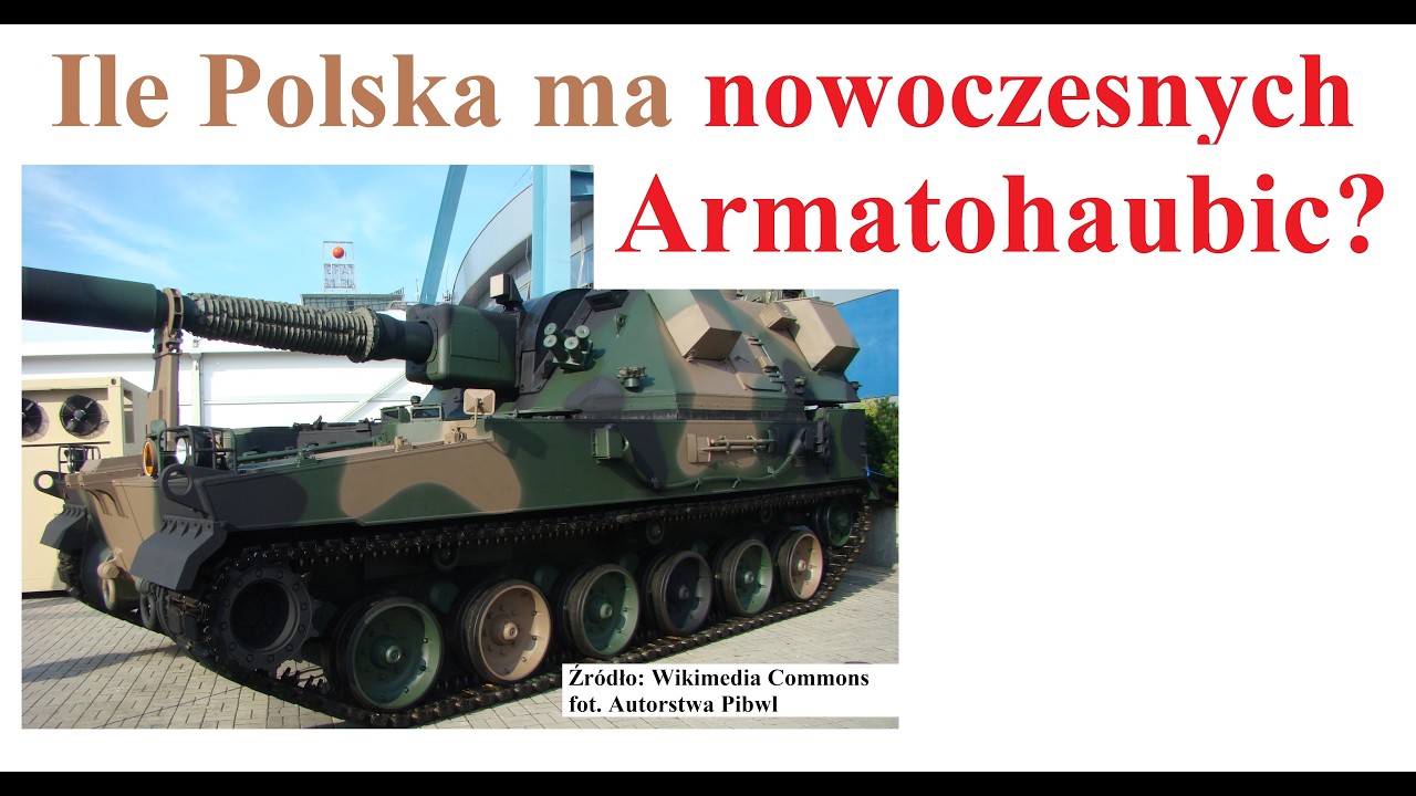 Ile Polska ma nowoczesnych Armatohaubic