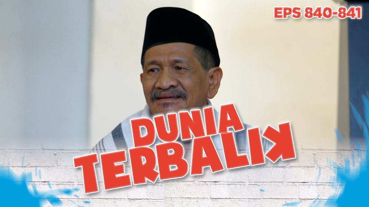 Kemed berceramah soal kedisiplinan | DUNIA TERBALIK Eps 840 841 PART 2