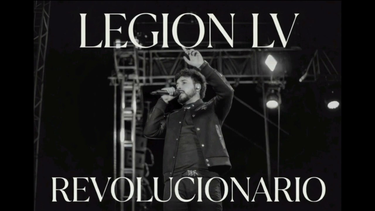 Revolucionario - Legi&oacute;n LV (INEDITA) 