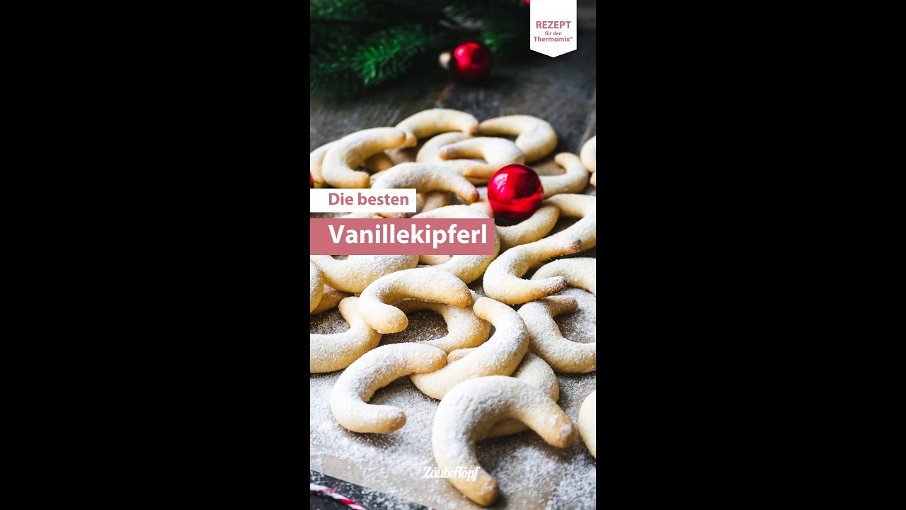 👩&zwj;🍳😍 Die wohl leckersten Vanillekipferl | Thermomix&reg; Rezept