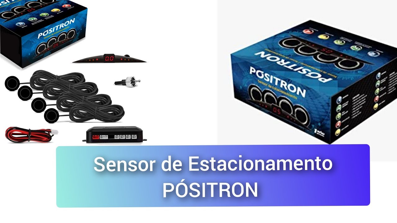 Sensor de Estacionamento PÓSITRON