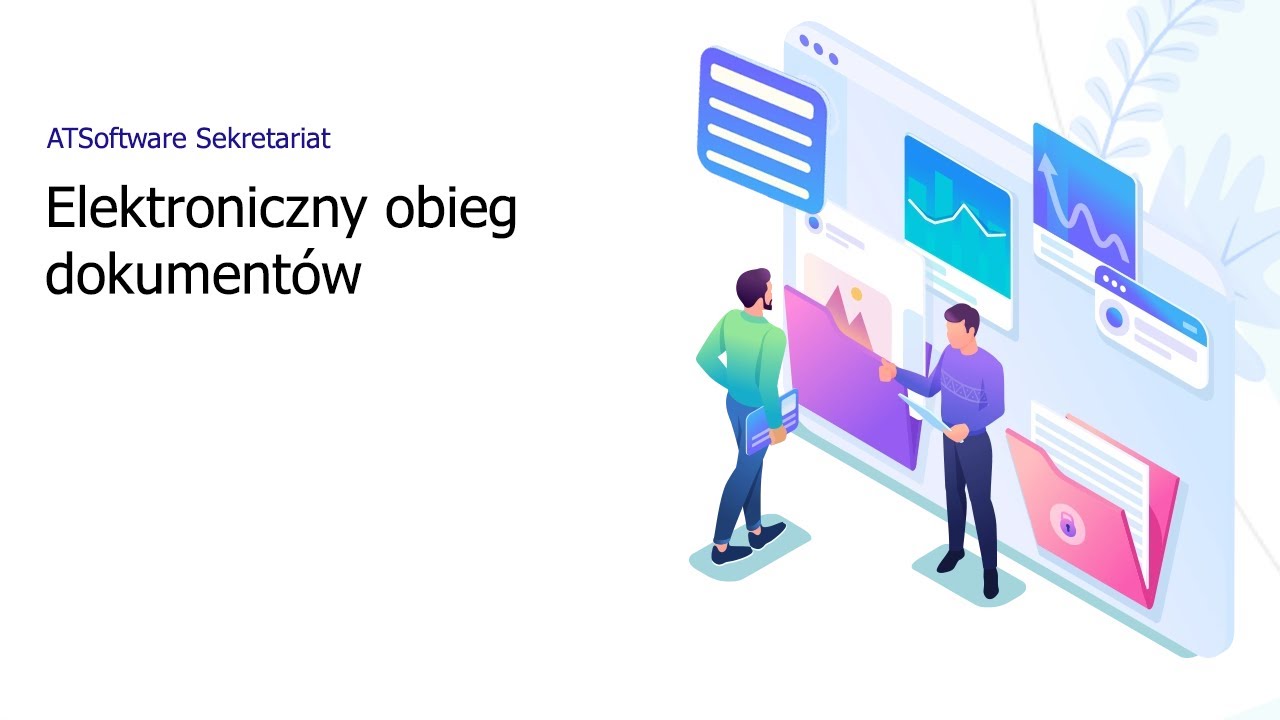 Elektroniczny obieg dokumentów w firmie. Czyli jak zaprojektować i usprawnić obieg informacji.