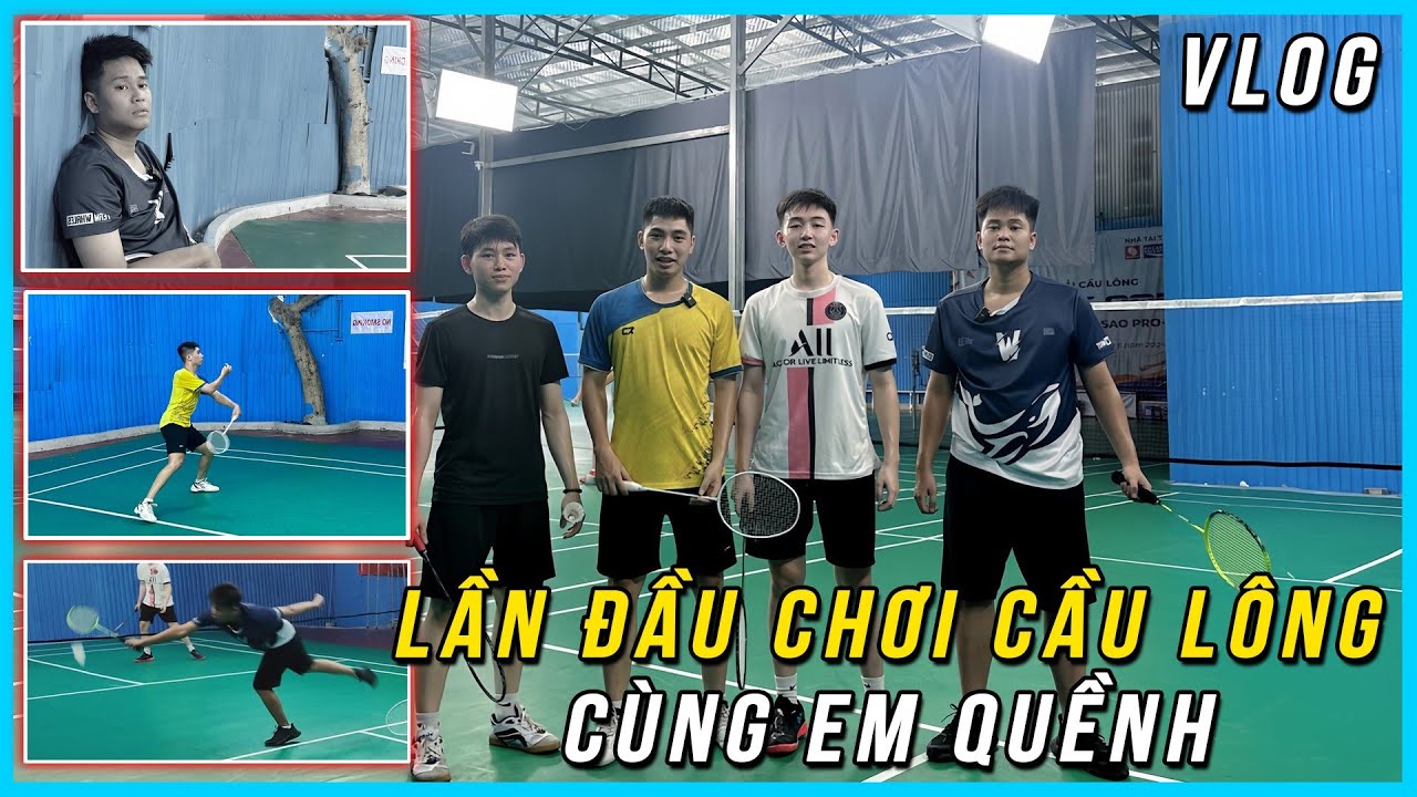 (VLOG#4) DUY CÒM LẦN ĐẦU ĐI CHƠI CẦU LÔNG CÙNG EM QUỀNH