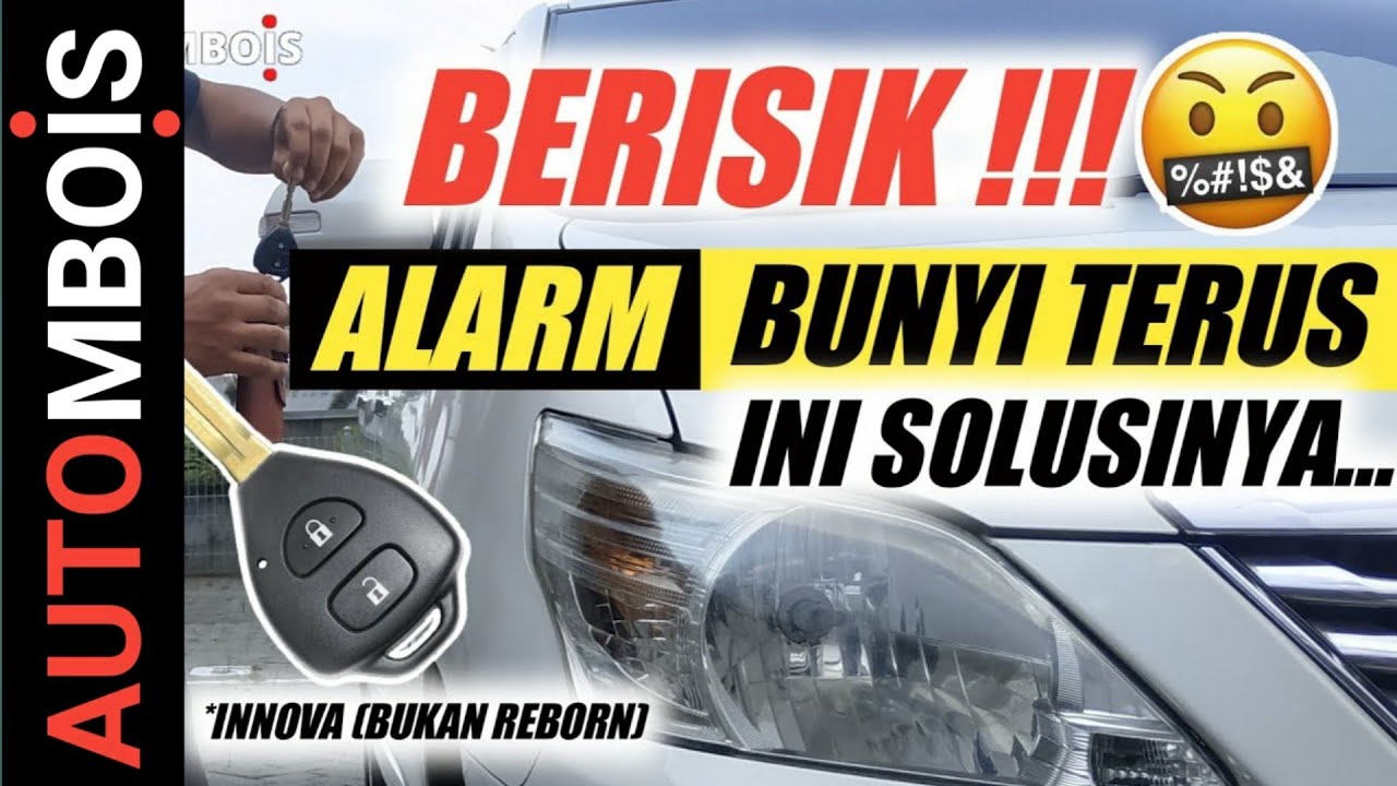 Setel Sensitif Alarm Innova bukan Reborn