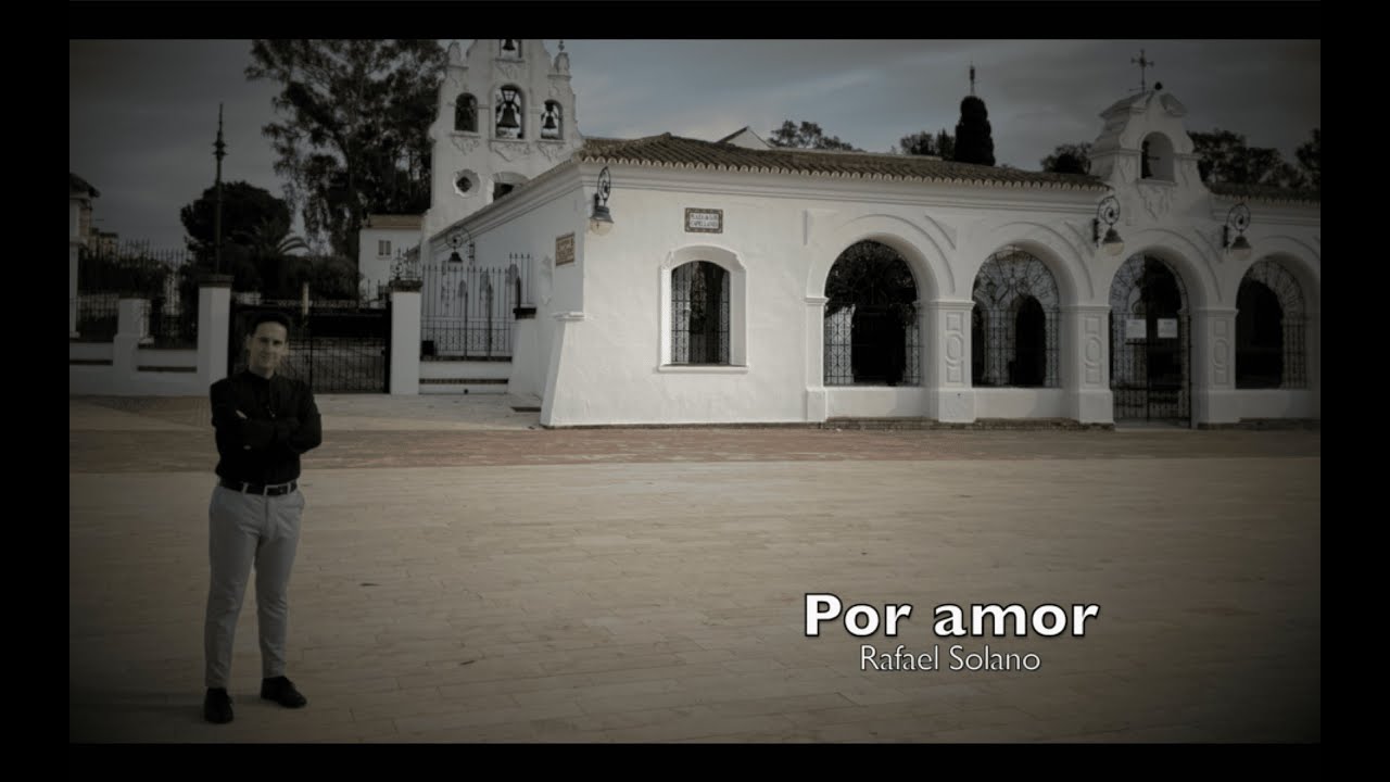 R. Solano: Por amor (Canción Cristiana para el Matrimonio)