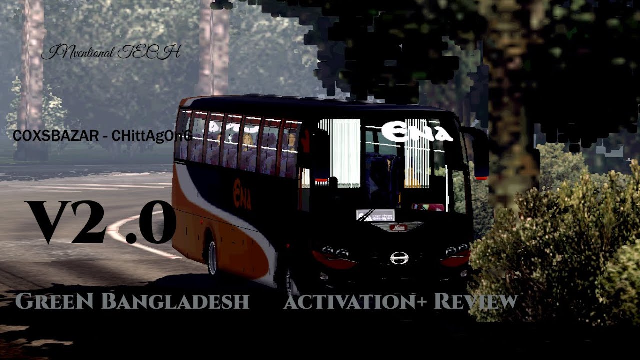 Green Bangladesh v2 Map Review + Activation . ETS 2 BD MOD .  Inventional Tech . Cox's Bazar.