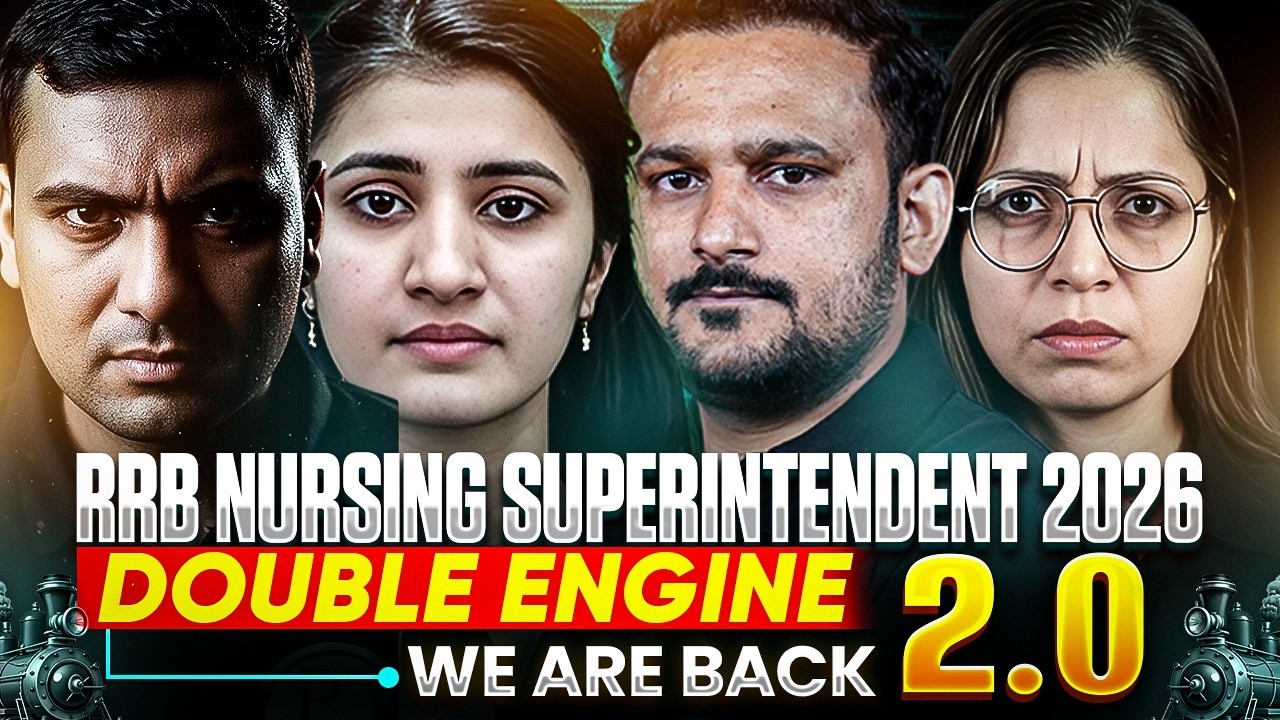 RRB Nursing Superintendent 2026 Preparation Starts NOW 🚀 Double Engine 2.0 Launch #rrbnursing