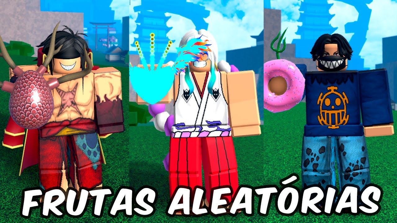 cada boss é uma fruta aleatória no king piece porem se a gente morrer o vídeo acaba kkkkkkjj