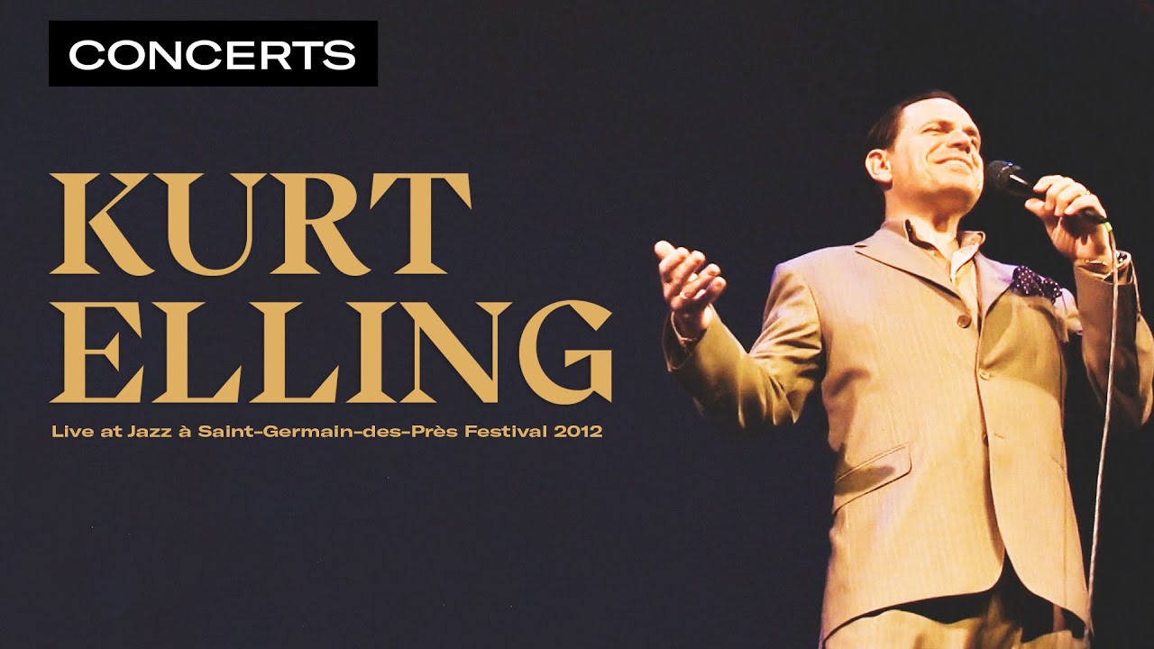 Kurt Elling - Come Fly With Me | Live at Jazz &agrave; Saint-Germain