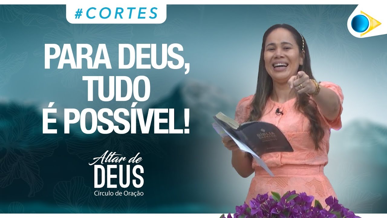 Haveria alguma coisa impossível para Deus? | Altar de Deus #cortes #redebrasiloficial