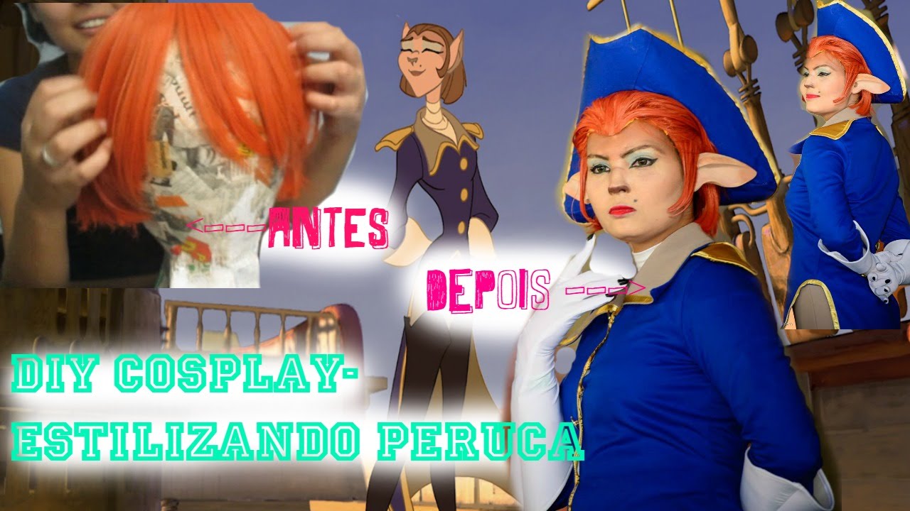 DIY COSPLAY - ESTILIZANDO PERUCA , CAPITÃ AMELIA/ CAPTAIN AMELIA FROM TEASURE PLANET STYLING WIG
