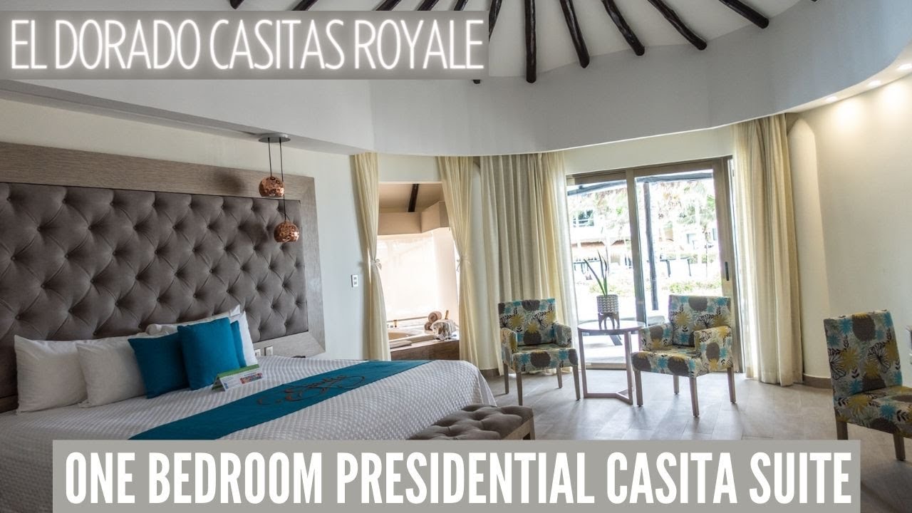 1 Bedroom Presidential Casita Suite ROOM TOUR | El Dorado Casitas Royale | Riviera Maya Mexico 2021