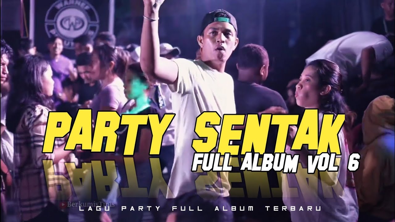 PARTY SENTAK FULL DROP VOL 6 🌴 RIZAL NHARCKY REMIX 2025