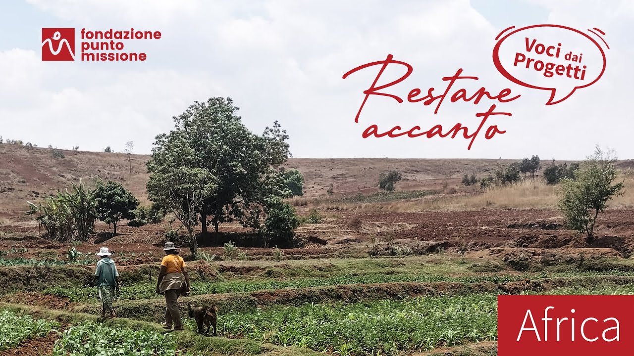 Restare accanto | Voci dai progetti | Africa