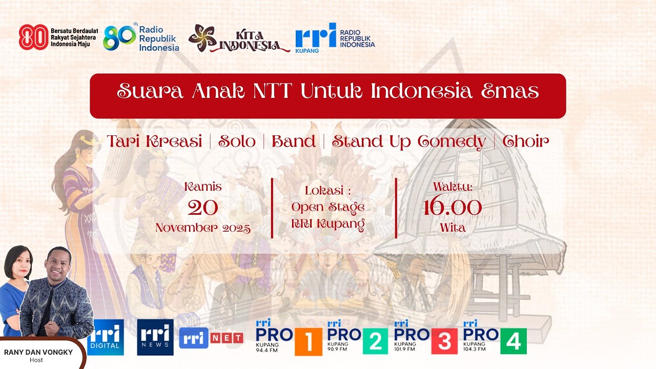 🔴 Live Event Kita Indonesia - Suara Anak NTT Untuk Indonesia Emas | 20 November 2025