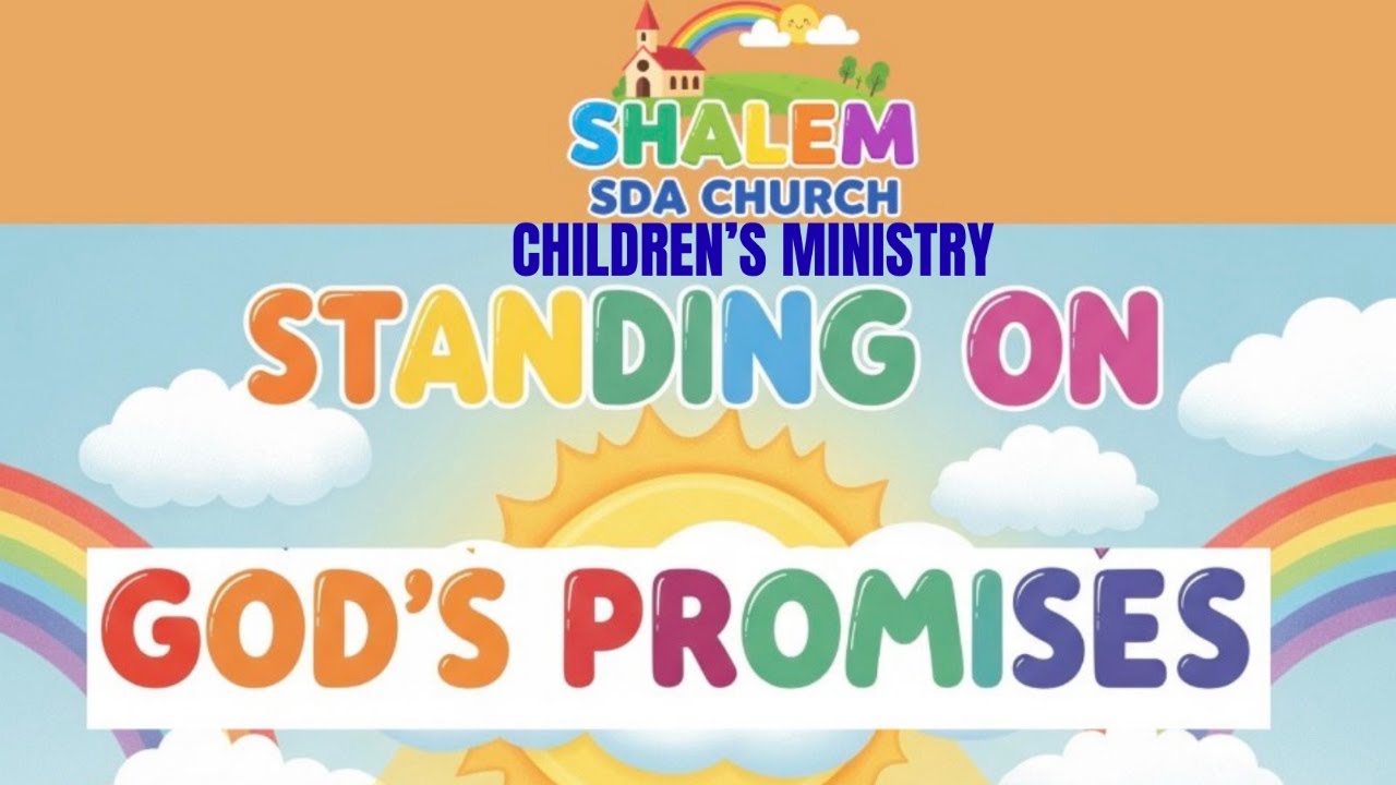 Children's Sabbath: Standing On God's Promises