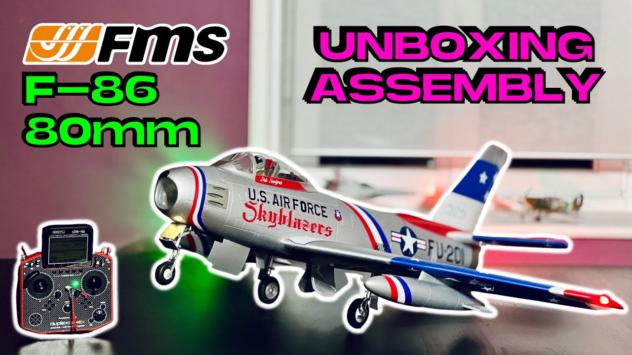 UNBOX - ASSEMBLY - CG • FMS F-86 Sabre 80mm EDF Jet PNP Skyblazers • (English/Français 4K 60fps)