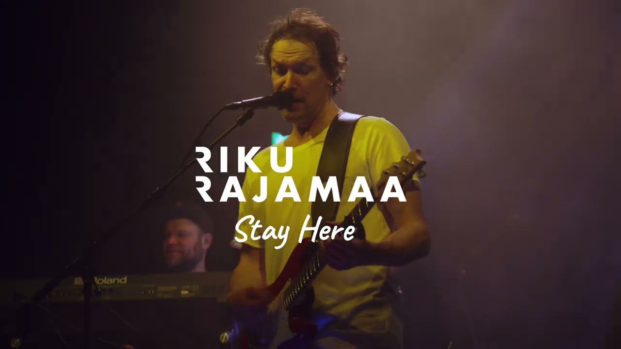 Riku Rajamaa - Stay here (live in Berlin)