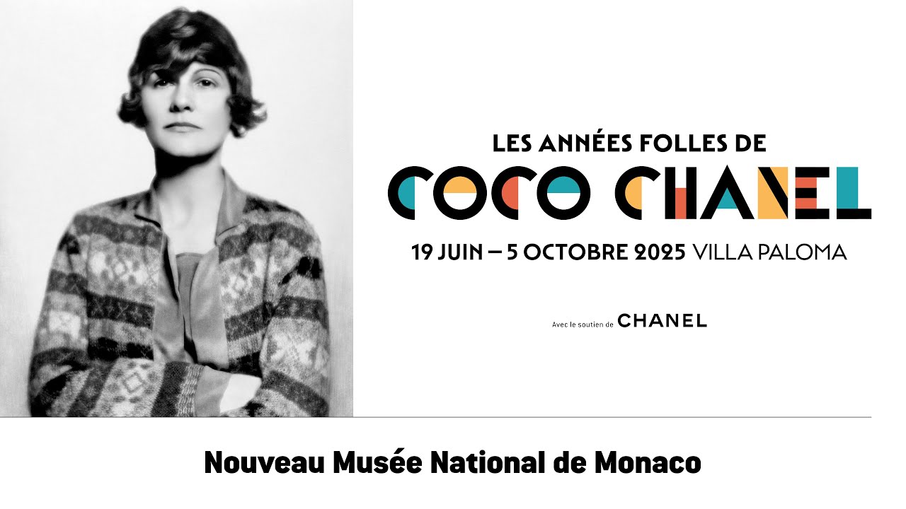 Teaser de l'exposition« 𝗟𝗲𝘀 𝗔𝗻𝗻𝗲́𝗲𝘀 𝗳𝗼𝗹𝗹𝗲𝘀 𝗱𝗲 𝗖𝗼𝗰𝗼 𝗖𝗵𝗮𝗻𝗲𝗹 » au NMNM-Villa Paloma