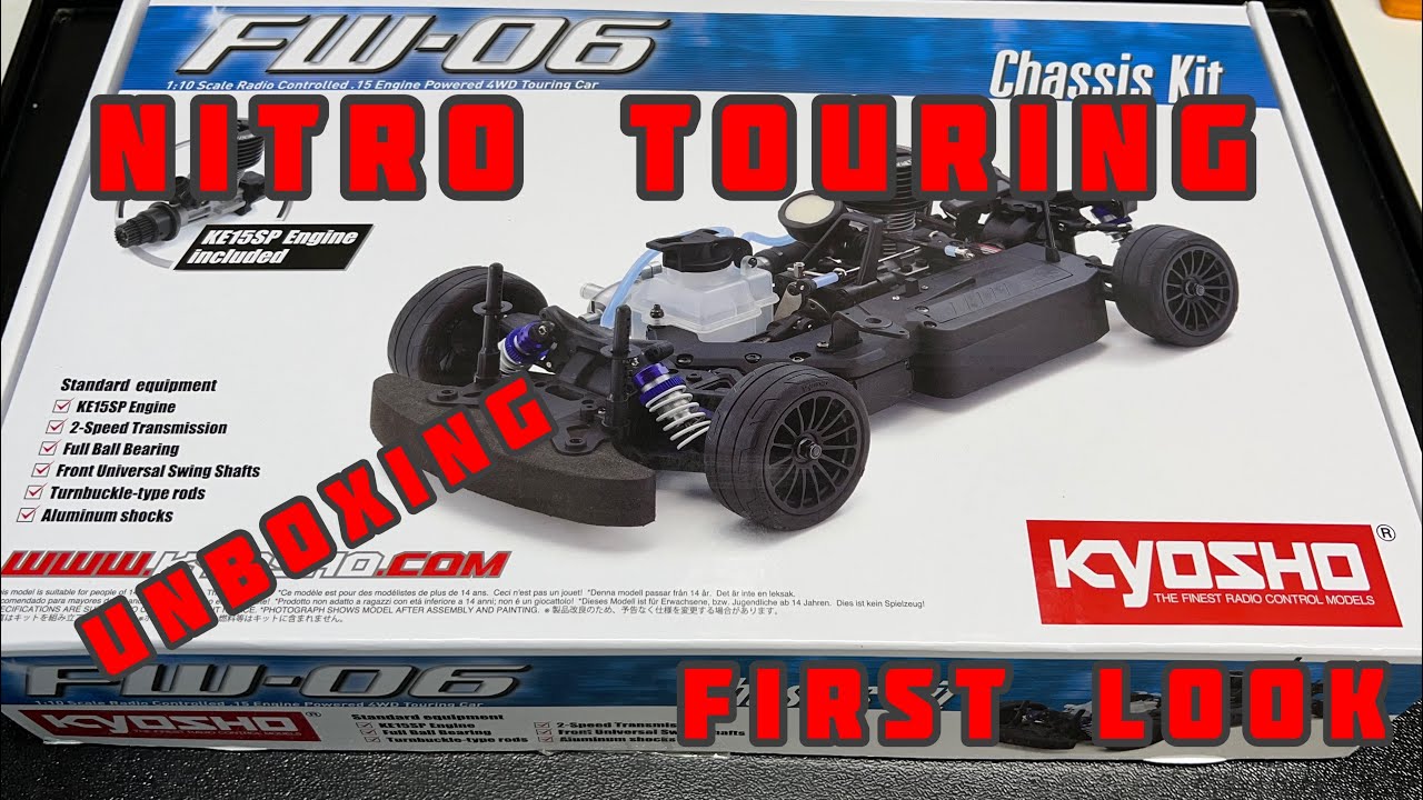 Комплект Kyosho nitro touring FW-06, распаковка, первый взгляд, 2-х скоростной малыш!