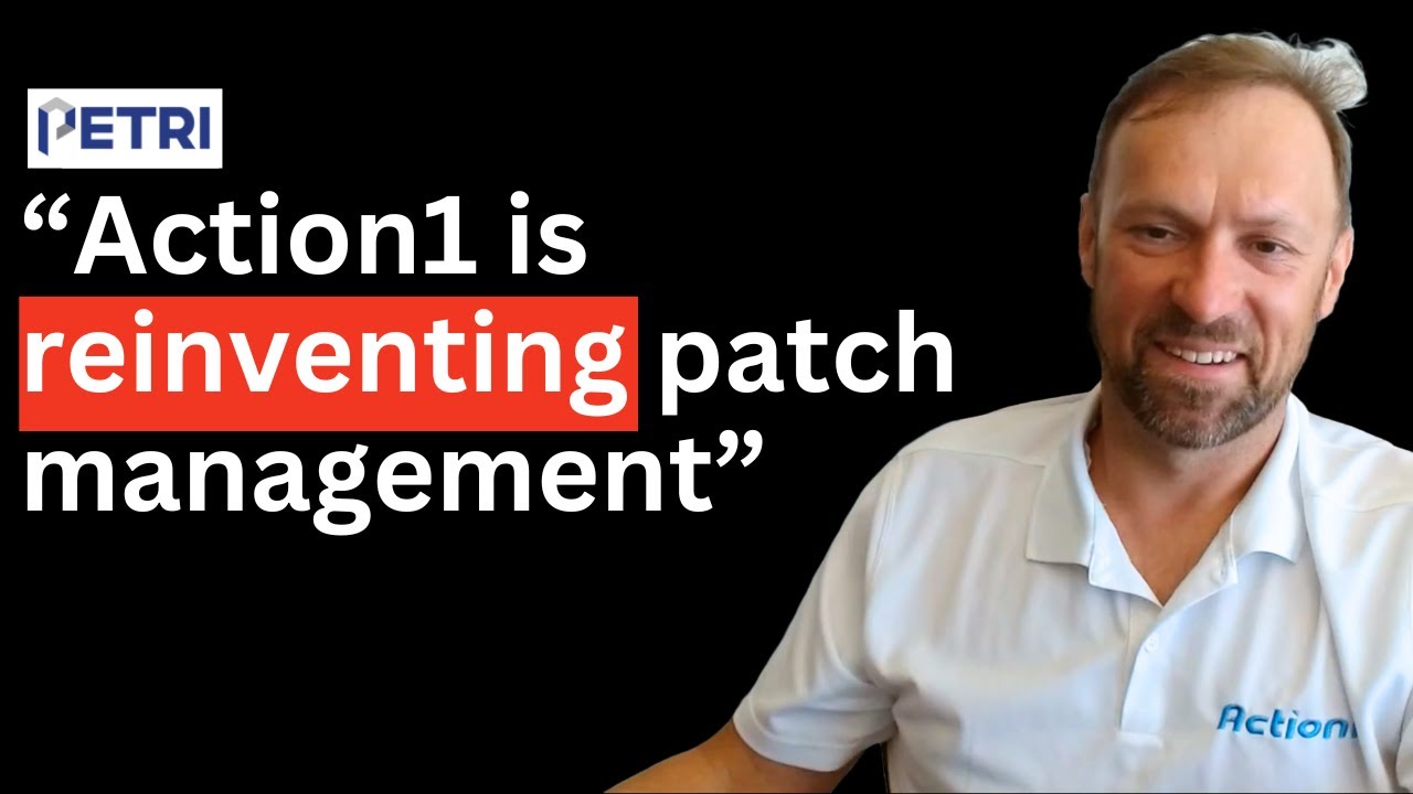 Simplifying IT: How Action1 Is Changing Patch Management Forever