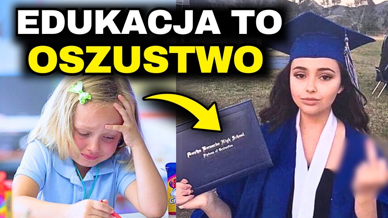 EDUKACJA to Największy PRZEKRĘT
