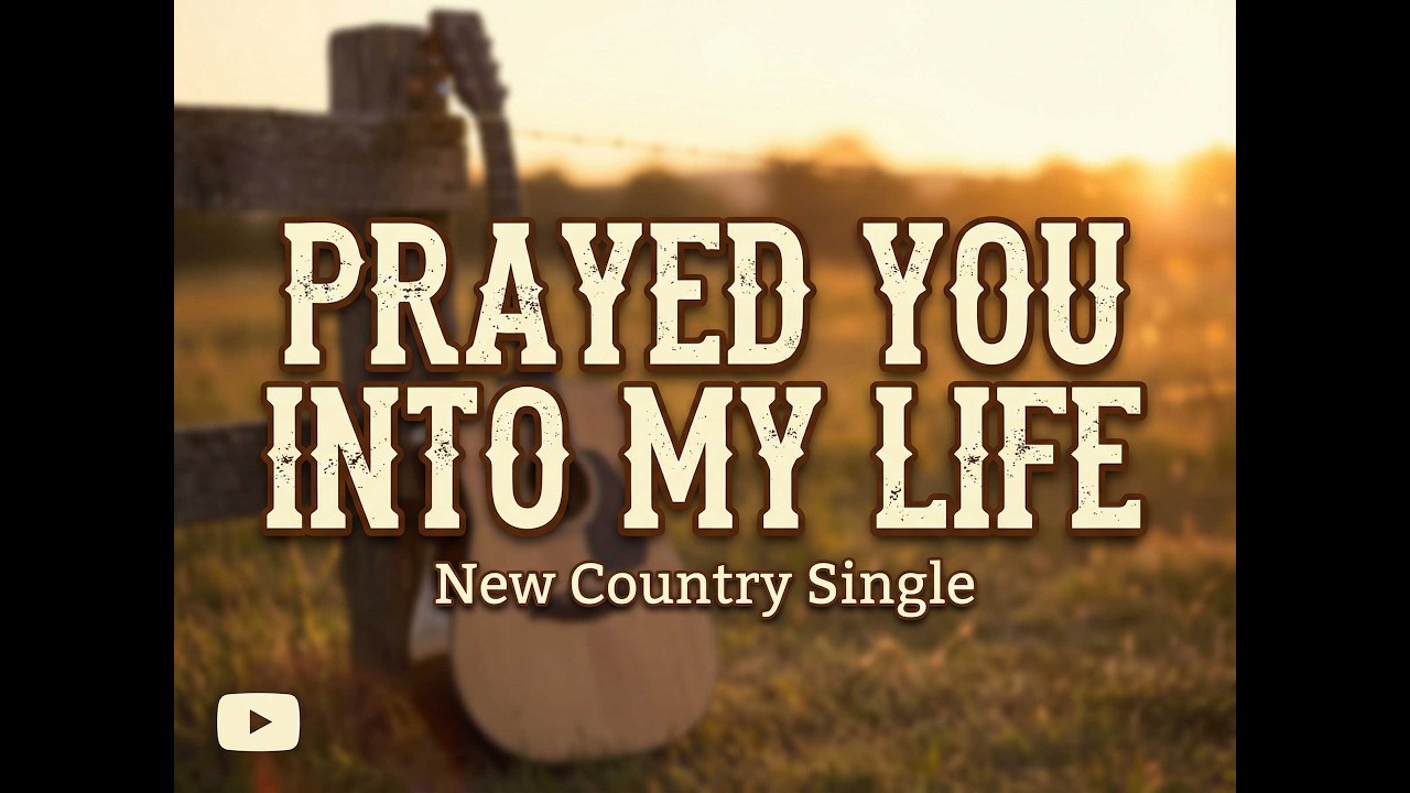 Prayed You Into My Life – Romantic Song About Soulmates and True Love