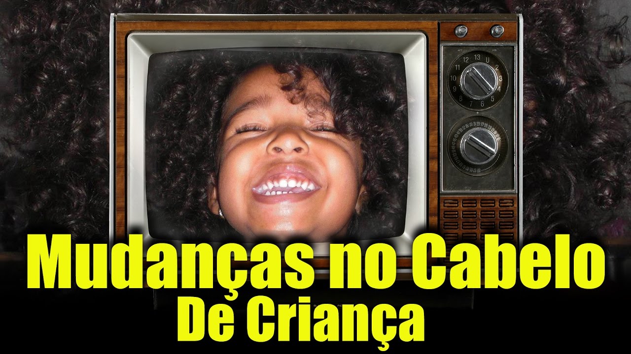 Mudanças no CABELO de Criança