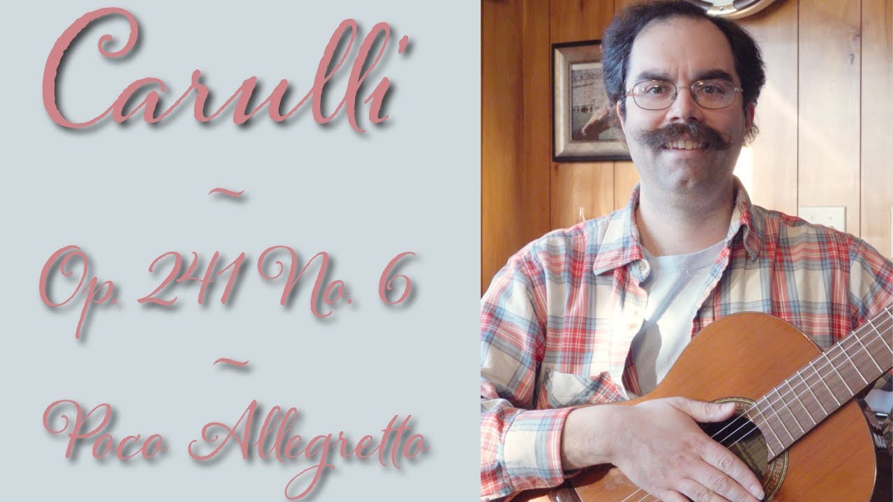Carulli - Op. 241 No.  6 - Classical Guitar
