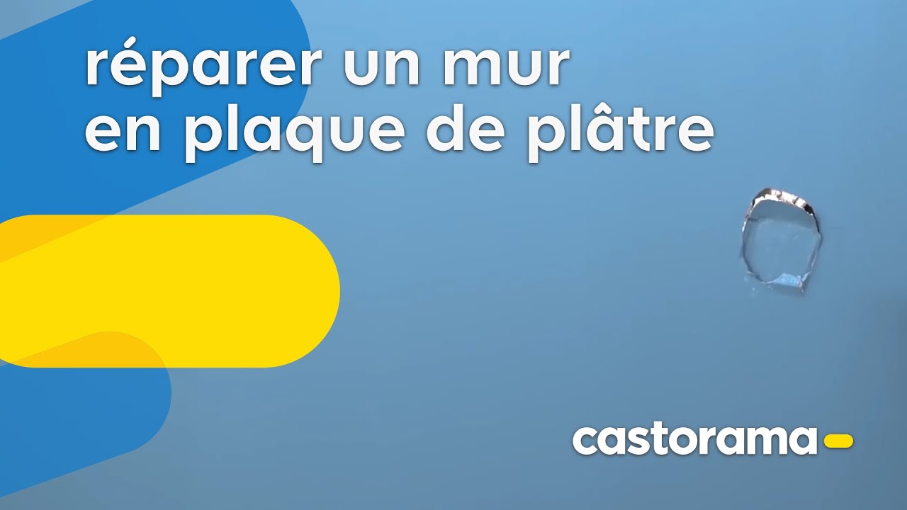 Comment reboucher un trou dans un mur en plaques de plâtre ? (Castorama)