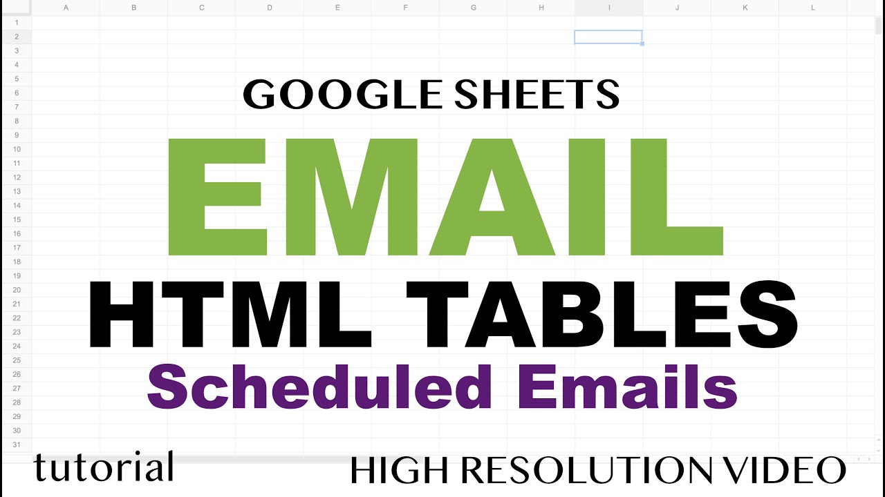 Google Sheets - Email HTML Tables & Schedule Apps Scripts